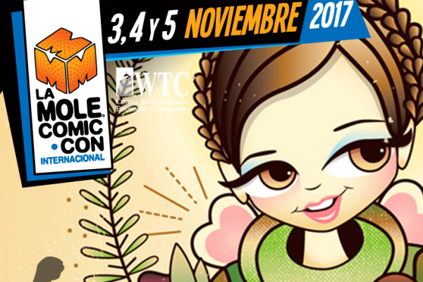 La Mole ComicCon - 3,4 y 5 Nov 2017